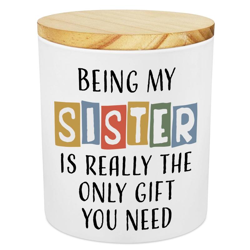 Funny Gift for Sister - Christmas, Birthday Gifts from Sister, Brother, Sister in Law, SoulMate, Women - Vanilla Scented Candle 10oz Aroma Decor