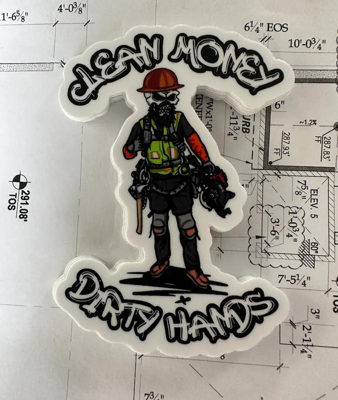 Dirty hands clean money carpenters sticker