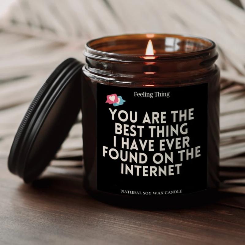 Best Thing On the Internet Candle, Boyfriend Gift Candle, Anniversary , Birthday Gift for Him, Girlfriend Gift, Organic Candle