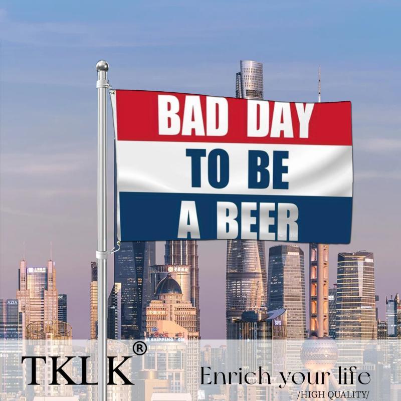 Bad Day To Be A Beer Flag without Flagpole, 1 Count Outdoor Indoor Decorative Flag Banner, Party Gift for Friend Family