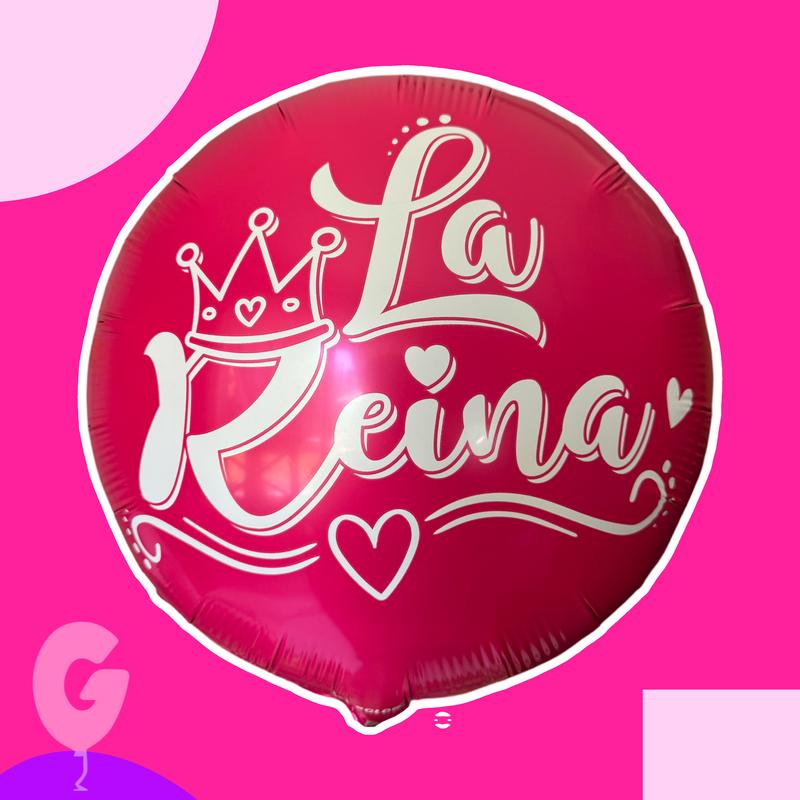 La Reina   The Queen 18 inch Round Mylar Balloon