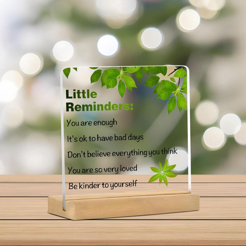 Little Reminders Acrylic Plaque with Wooden Stand, 1 Count Creative Letter Pattern Desktop Decoration Sign, Inspirational Gift for Women, Home Decor Supplies