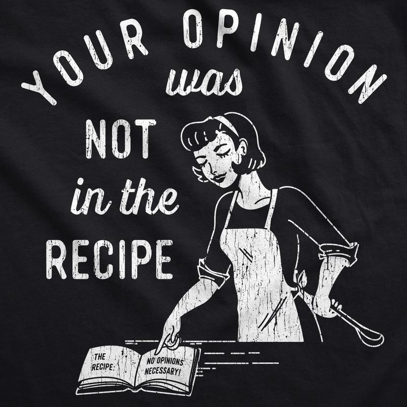 Your Opinion Was Not In The Recipe Cookout Apron Funny Baking Graphic Smock Funny Aprons Funny Food Apron Novelty Cooking Aprons for Men Black