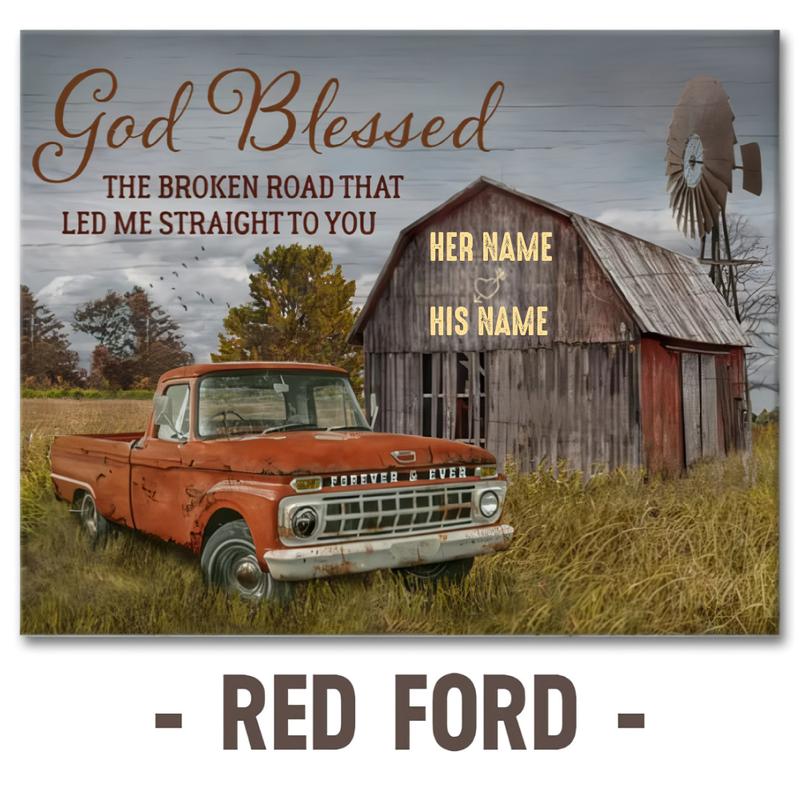 C02 Custom Canvas Prints Anniversary Wedding Gift,The God Blessed Red Ford -The Broken Road Old Truck and Barn Personalized Wedding Canvas - Custom Couple Name, Date Decor Matte