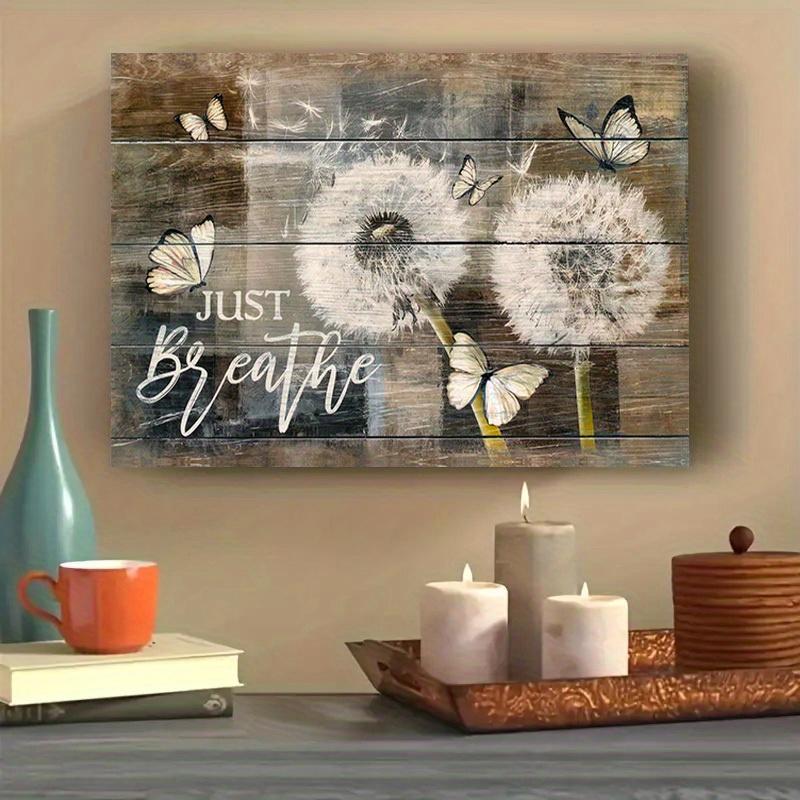 Rustic Chic Wall Art - Beautiful White Dandelion and Butterfly Print with Inspirational Quotes - Bedroom, Living Room, and Country Home Frameless Ornaments Poster