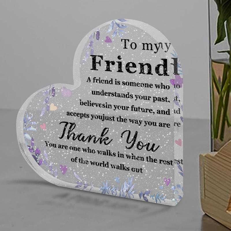 Heart Shaped Acrylic Plaque, 1 Count Floral & Letter Pattern Decorative Ornament, Thank You Gift for My Friend, Love You Goodbye Gift for Friend