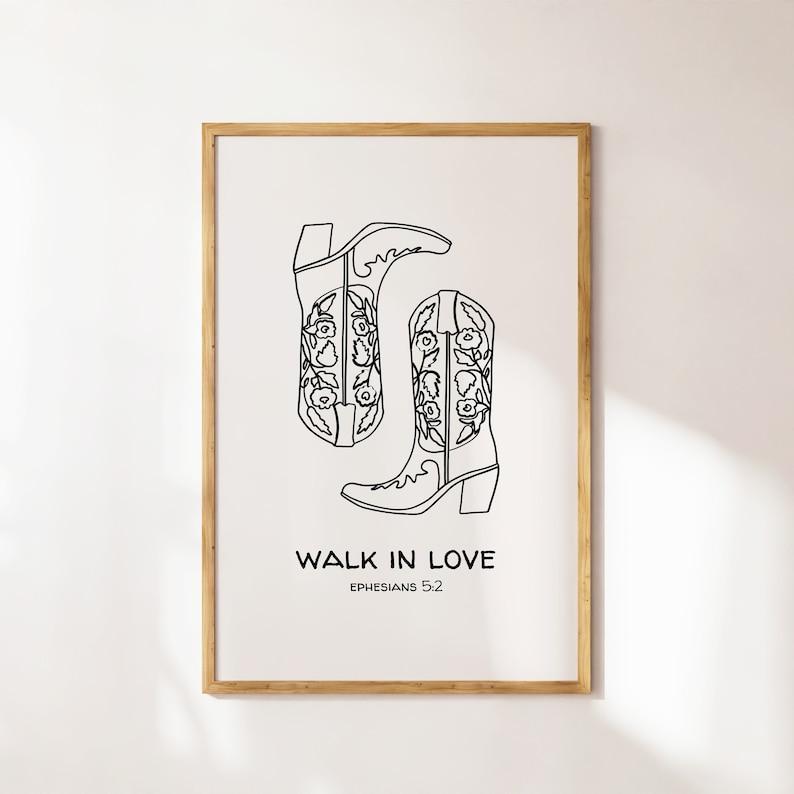 Walk In Love Western Christian Wall Art Cowboy Decor Bible Verse Poster Christian Apartment Decor Housewarming Gift Prints poster no frame