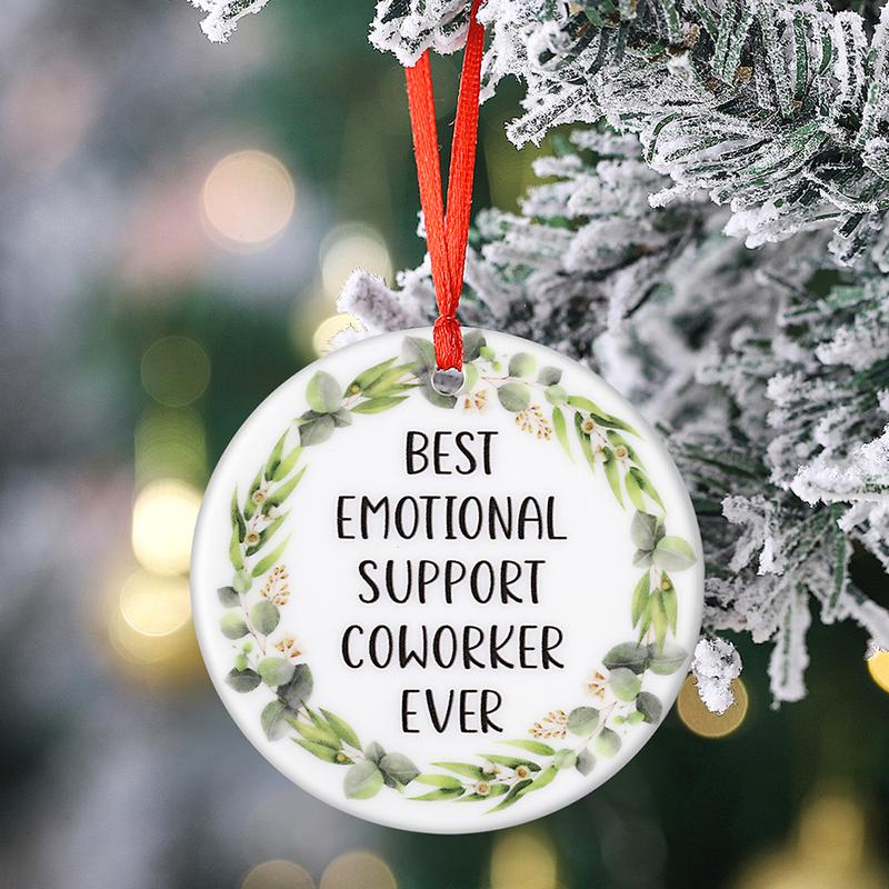 Best Emotional Support Coworker Ever Hanging Ornament, Festive Gift for Your Coworker, Gifts For Women For Men, Funny Christmas Gifts For Coworker For Friends, Bestie Gifts, Hanging Ornament