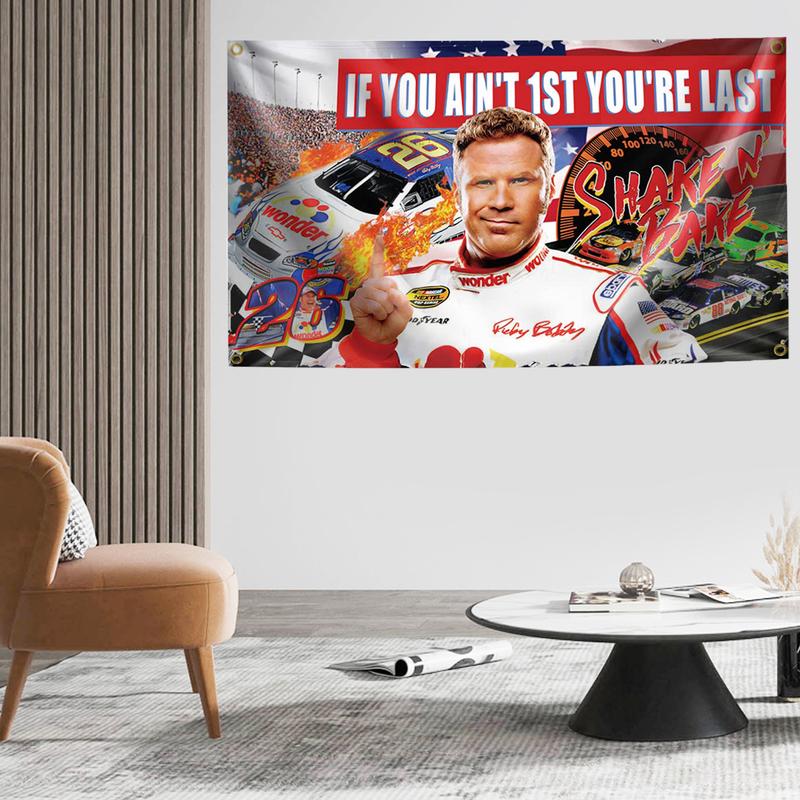 If You Ain't 1st First You're Last Flag for Talladega Nights Ricky Bobby 3x5ft Funny Banner Durable Poster Cool Tapestry Wall Decor with Brass Grommet for College