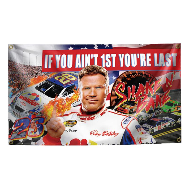 If You Ain't 1st First You're Last Flag for Talladega Nights Ricky Bobby 3x5ft Funny Banner Durable Poster Cool Tapestry Wall Decor with Brass Grommet for College