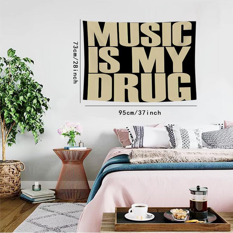 Music Is My Drug Letter Print Tapestry, Wall Hanging Decor, Polyester Tapestry for Bedroom Home Office Decor, Home Decor Accessories