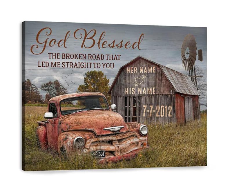 C01 O Custom Canvas Prints Anniversary Wedding Gift, God Blessed The Broken Road Old Truck and Barn Personalized Wedding Canvas - Custom Couple Name, Date Decor Matte