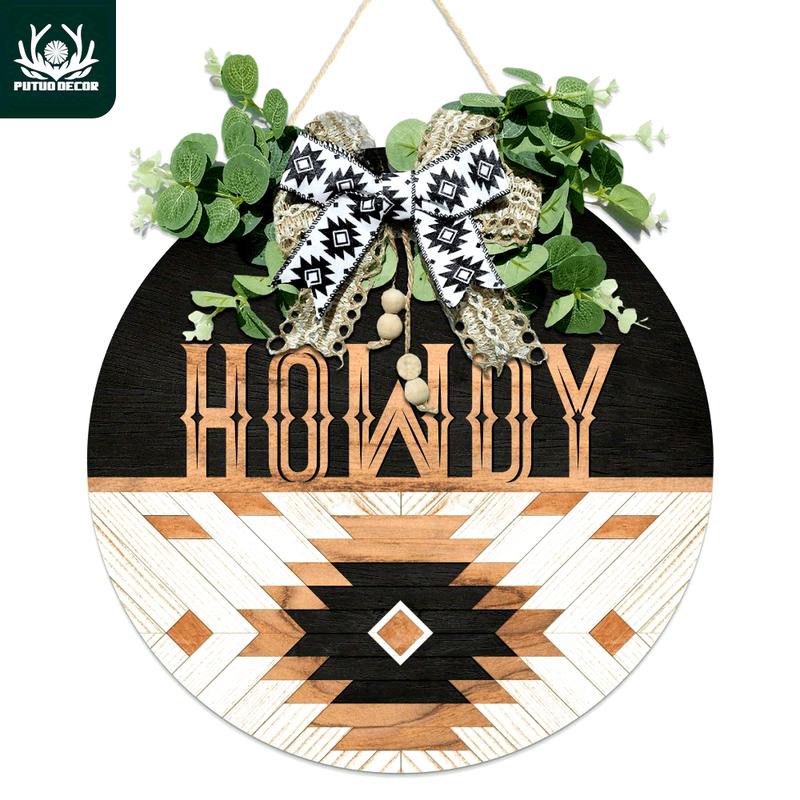 Putuo Decoration 1 Piece Howdy Front Door Decoration, Wood Garland Hanging Sign Front Door Decoration Suitable for Home , Gift Ornaments Hangable