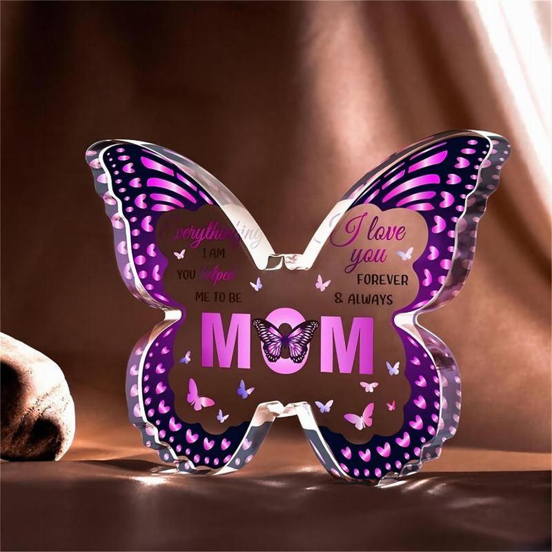 Butterfly Shaped Acrylic Ornament, 1 Count Desktop Decorative Ornament, Warm Letter Design Gift for Mom, Gift for Her, Birthday Gift