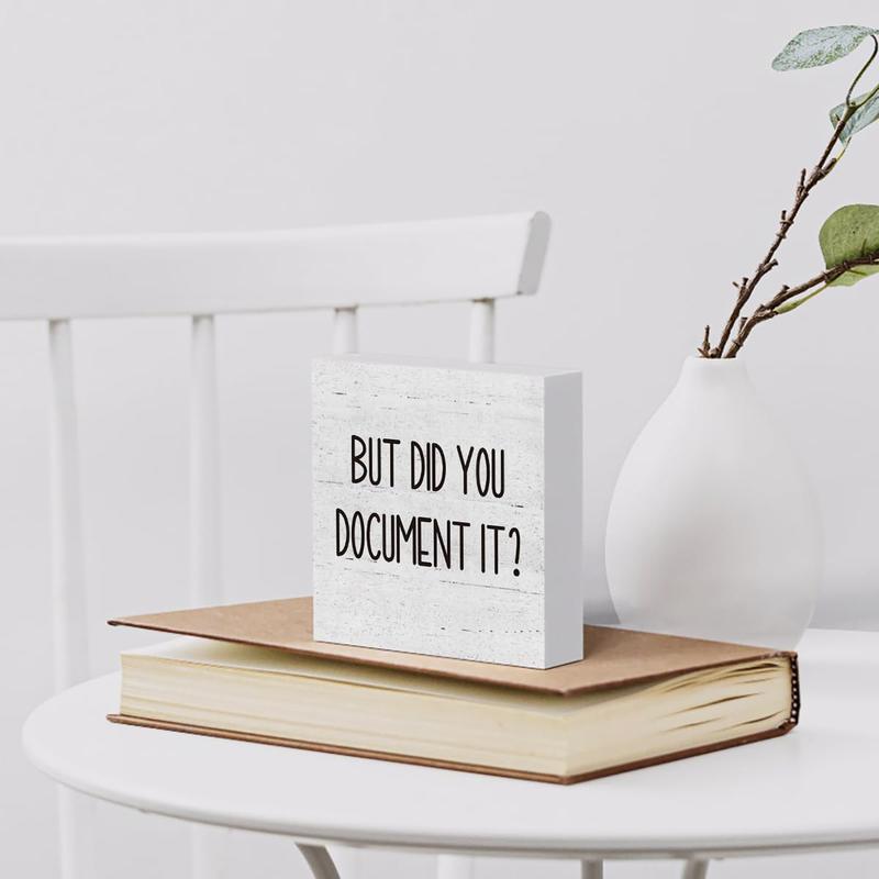 DIY But Did You Document It Wooden Box Sign Decorative Funny Office Wood Box Sign Home Office Decor Rustic Farmhouse Square Desk Decor Sign for Shelf 5 x 5 Inches