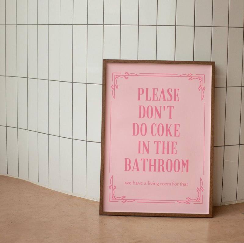 3 Options Color - Please Don't Coke In the Bathroom Wall Poster No Frame, Funny Toilet Wall Art, Funny Restroom Decor, Girly Pastel Color Poster, Dorm Room Decor