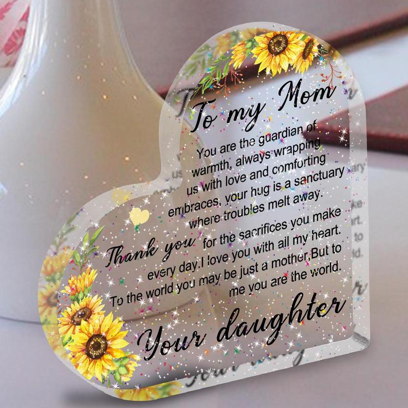 To My Mom Acrylic Plaque, 1 Count Heart Shaped Slogan Design Ornament, Sweet Mother's Gift, Thank You Gift for Mom, Gift for Mom