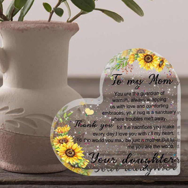 To My Mom Acrylic Plaque, 1 Count Heart Shaped Slogan Design Ornament, Sweet Mother's Gift, Thank You Gift for Mom, Gift for Mom