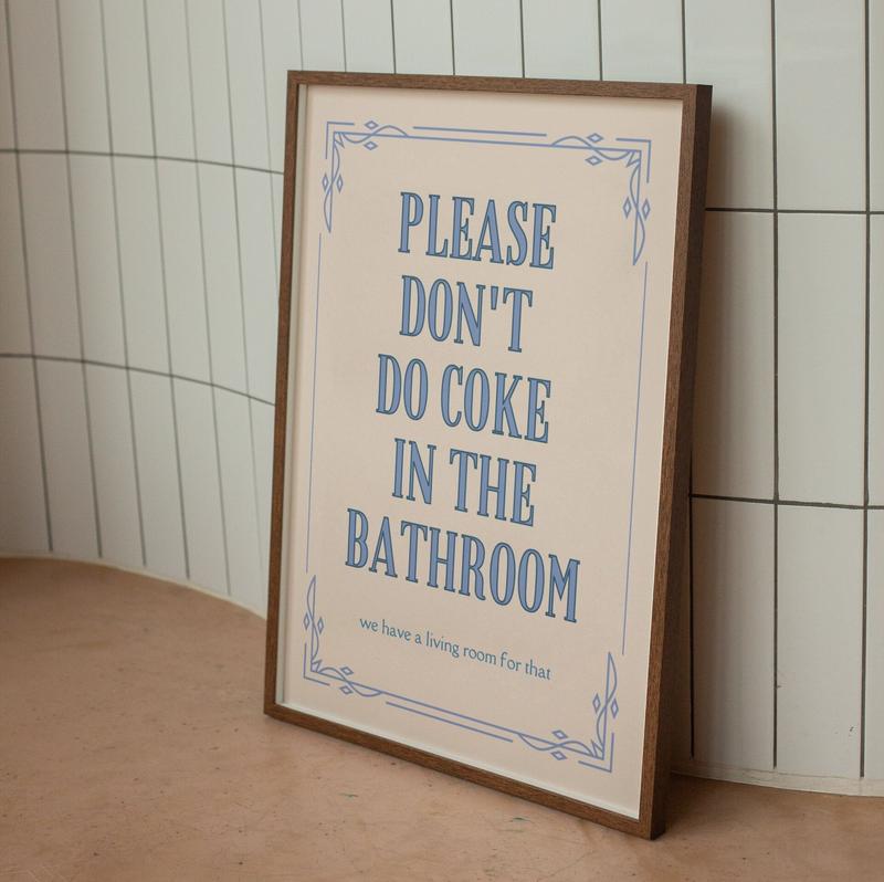 3 Options Color - Please Don't Coke In the Bathroom Wall Poster No Frame, Funny Toilet Wall Art, Funny Restroom Decor, Girly Pastel Color Poster, Dorm Room Decor