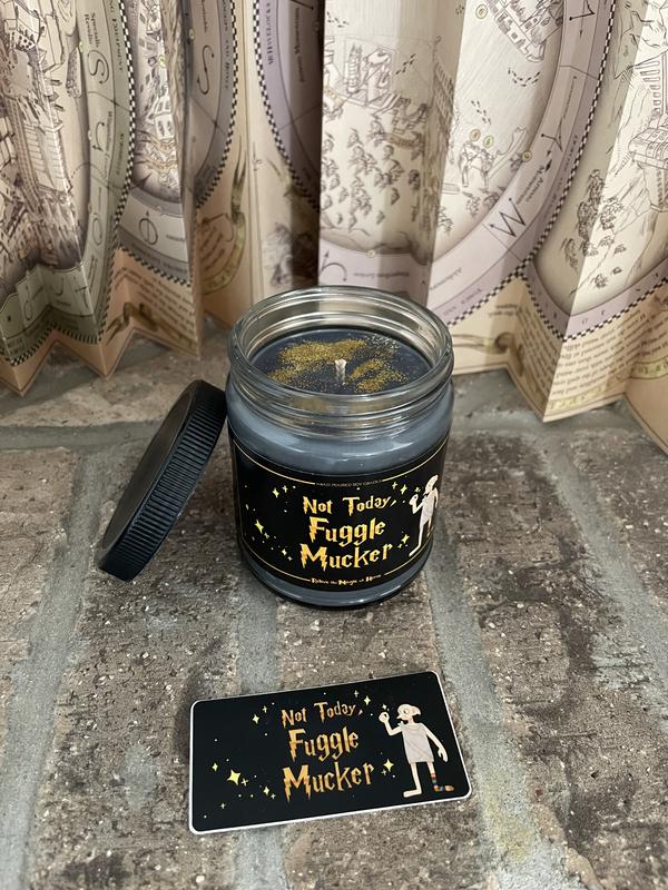 NOT TODAY FUGGLE Mucker Candle| Citrus Volcano Scent, Book Scented Candle, Literary Candle, Book Club Candle, Book Lover Gift, Birthday Gift, Christmas Gift, Dobby, Funny Gift