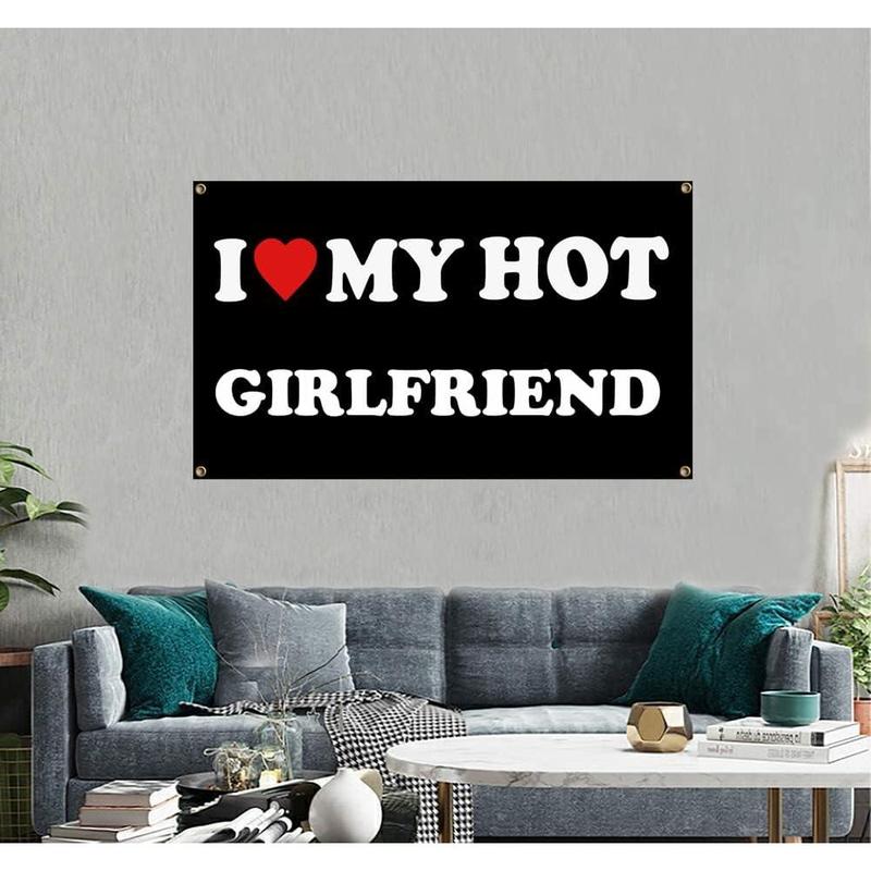 I Love My Hot Girlfriend Flag I Heart My Hot Girlfriend - 40x60 inch Funny Decoration Banner Tapestry for Indoor And Outdoor