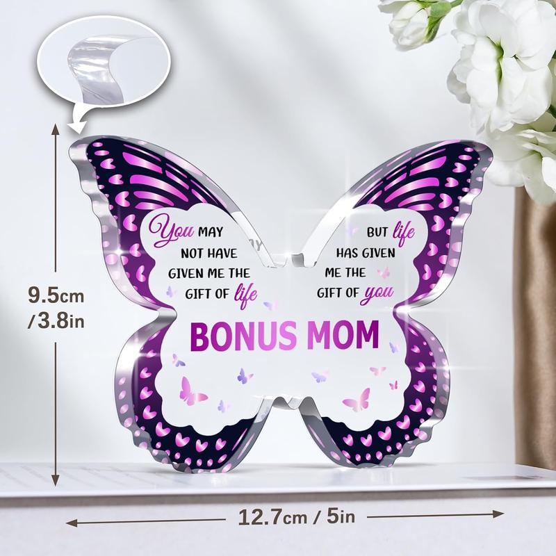 Bonus Mom Gift Ideas from Daughter Son, Gifts for Bonus Mom, Step Mom Gifts, Gifts for Step Mom Butterfly-Shaped Decorative Acrylic Plaques Gifts for Christmas Birthday Thanksgiving Valentines